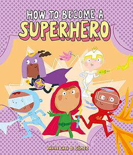 E-Book (epub) How to Become a Superhero von Davide Cali