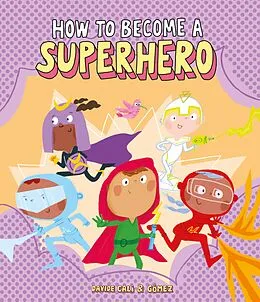 E-Book (epub) How to Become a Superhero von Davide Cali