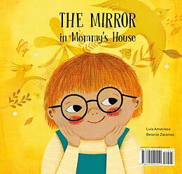 eBook (epub) The Mirror in Mommy's House/ The Mirror in Daddy's House de Luis Amavisca