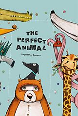 eBook (epub) The Perfect Animal de Raquel Díaz Reguera