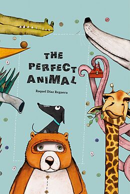 eBook (epub) The Perfect Animal de Raquel Díaz Reguera