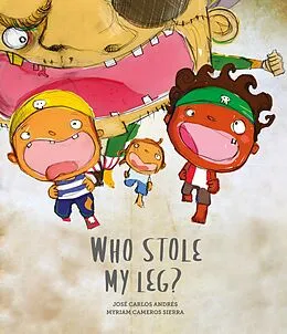 E-Book (epub) Who Stole My Leg? von José Carlos Andrés