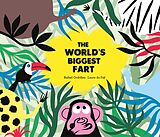 eBook (epub) The World's Biggest Fart de Rafael Ordóñez