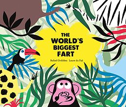 eBook (epub) The World's Biggest Fart de Rafael Ordóñez