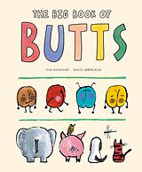 eBook (epub) The Big Book of Butts de Eva Manzano