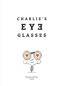 eBook (epub) Charlie's Eyeglasses de Margarita del Mazo