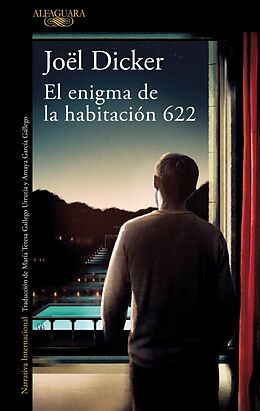 Kartonierter Einband (Kt) El Enigma de la Habitación 622 / The Enigma of Room 622 von Joël Dicker