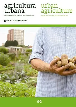 E-Book (pdf) Agricultura urbana / Urban agriculture von Graciela Arosemena Diaz