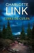 Fester Einband Libre de Culpa / Guilt-Free von Charlotte Link