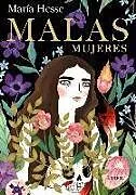 Fester Einband Malas mujeres von Maria Hesse