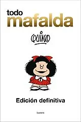 Fester Einband Todo Mafalda ampliado von Quino