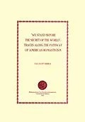 E-Book (pdf) We Stand before the Secret of the World: Traces along the Pathway of American Romanticism von Paul Scott Derrick