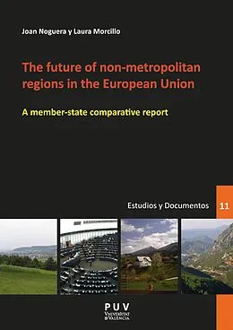 E-Book (pdf) future of non-metropolitan regions in the European Union von Joan Noguera Tur