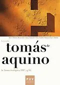 E-Book (pdf) Tomás de Aquino. Leyendo la «Suma teológica, IªIIª, q-94» von Jose Vicente Bonet Sanchez, Wenceslao Llana Belloch, Eduardo Ortiz Llueca