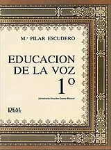 Maria Pilar Escudero Garcia Notenblätter Escudero García, Educación de la Voz, 1