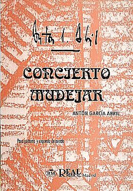 Anton García Abril Notenblätter Concierto Mudejar