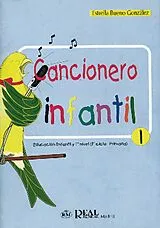 Estrella Bueno Gonzales Notenblätter Cancionero infantil vol.1 (sp)