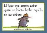 Kartonierter Einband El topo que quería saber quién se había hecho aquello en su cabeza (Libro de cartón) von 