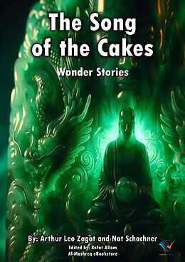 eBook (epub) The Song of the Cakes de Arthur Leo Zagat