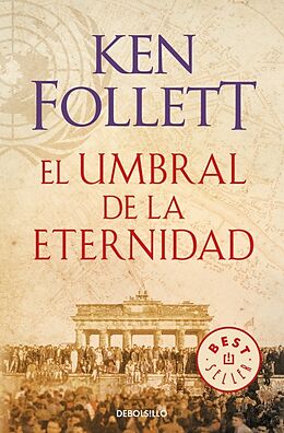 Kartonierter Einband (Kt) El Umbral de la Eternidad / Edge of Eternity von Ken Follett