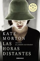 Kartonierter Einband (Kt) Las Horas Distantes / The Distant Hours von Kate Morton