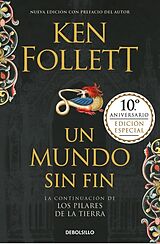 Kartonierter Einband (Kt) Un mundo sin fin (Los pilares de la Tierra 2) / World Without End (Kingsbridge, Book 2) von Ken Follett