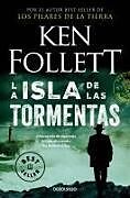 Kartonierter Einband (Kt) La Isla de Las Tormentas / Eye of the Needle von Ken Follett