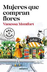 Kartonierter Einband (Kt) Mujeres que compran flores von Vanessa Montfort