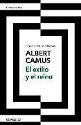 Kartonierter Einband (Kt) El Exilio Y El Reino / Exile and the Kingdom von Albert Camus