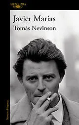 Kartonierter Einband Tomas Nevinson von Javier Marias