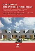 E-Book (epub) El Infonavit. Retrovision y Perspectivas von Martin Carlos Ramales Osorio