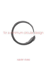 eBook (epub) For a minimum circular design de Xavier Vives