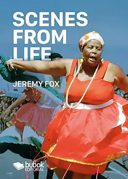 E-Book (epub) Scenes from Life von Jeremy Fox