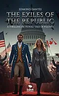 E-Book (epub) The Exiles of the Republic von Edmond Dantès