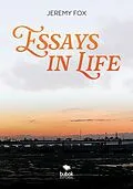 E-Book (epub) Essays in Life von Jeremy Fox