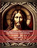 E-Book (epub) History and Praxis of Eastern Orthodoxy, a Textbook (Volume I) von Ángel Francisco Sánchez Escobar