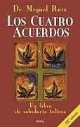 Kartonierter Einband (Kt) Los cuatro acuerdos von Miguel Ruiz