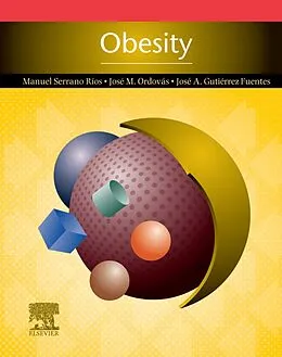 E-Book (epub) Obesity von Manuel Serrano Ríos, J. M. Ordovas, Jose A. Gutiérrez Fuentes
