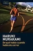 Kartonierter Einband De qué hablo cuando hablo de correr von Haruki Murakami
