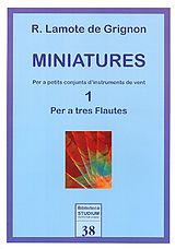 Ricard Lamote de Grignon Notenblätter Miniatures Band 1