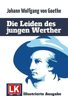 E-Book (epub) Die Leiden des jungen Werther von Johann Wolfgang von Goethe