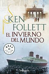 Kartonierter Einband (Kt) El invierno del mundo (The Century 2) / Winter of the World (The Century, Book 2) von Ken Follett