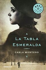 Broschiert La Tabla Esmeralda / Emeral Board von Carla Montero