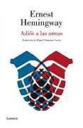 Kartonierter Einband (Kt) Adiós a Las Armas / A Farewell to Arms von Ernest Hemingway