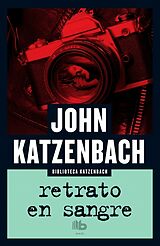 Kartonierter Einband (Kt) Retrato en sangre von John Katzenbach