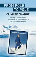 E-Book (epub) From pole to pole - climate change von Jürgen Bennemann