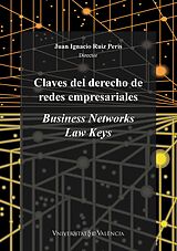 eBook (epub) Claves del derecho de redes empresariales de Aavv