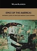 E-Book (epub) Epics of the Americas von William Allegrezza