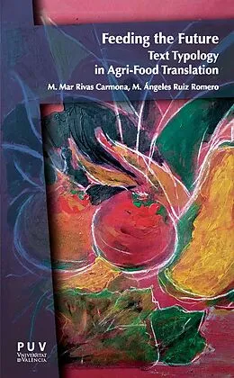 E-Book (pdf) Feeding the Future von Maria de los Angeles Ruiz Romero