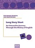 E-Book (pdf) Long Story Short: von Paula Rodriguez Abruneiras, Jesus Romero Barranco